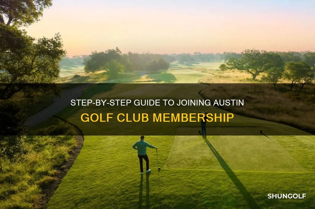 how to join austin golf club