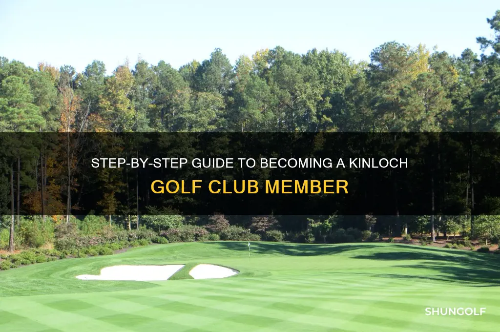 how to join kinloch golf club
