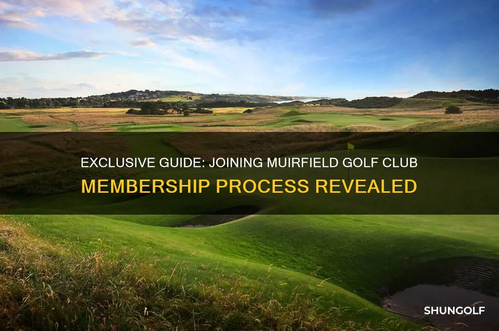 how to join muirfield golf club