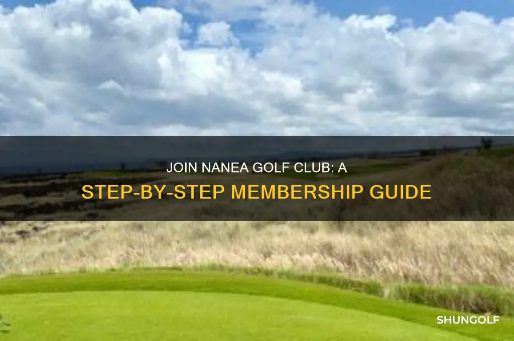 how to join nanea golf club