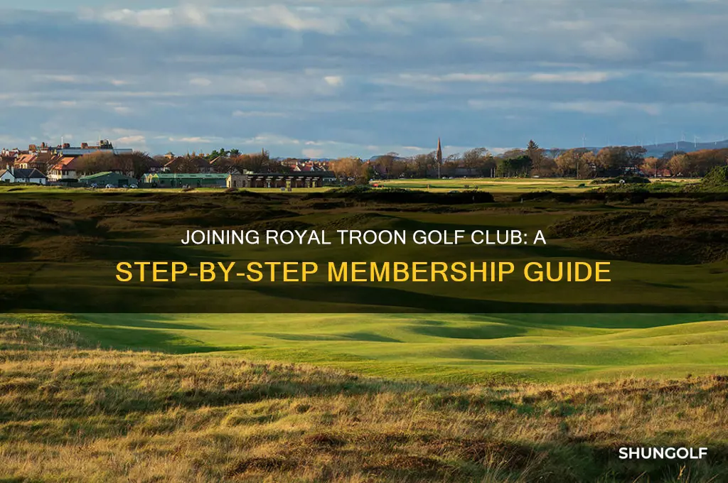 how to join royal troon golf club