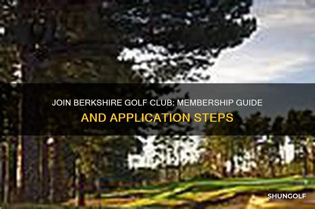 how to join the berkshire golf club