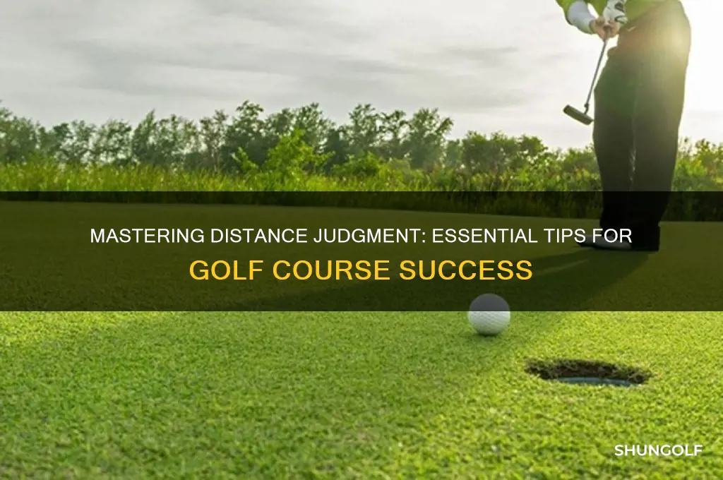 how to judge distance on golf course