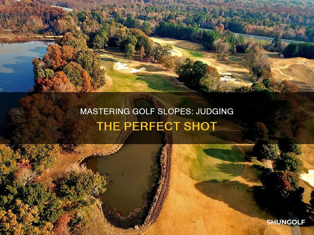 how to judge slopes in golf