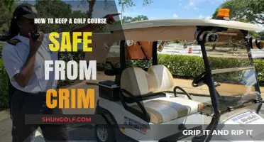 Securing Your Golf Course: Effective Strategies to Prevent Crime and Ensure Safety