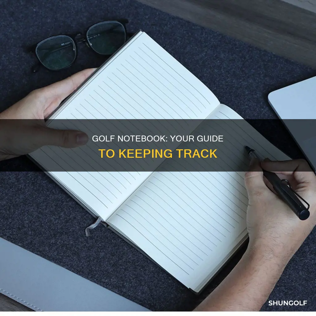 how to keep a golf notebook