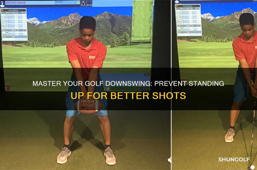 how to keep from standing up on golf downswing
