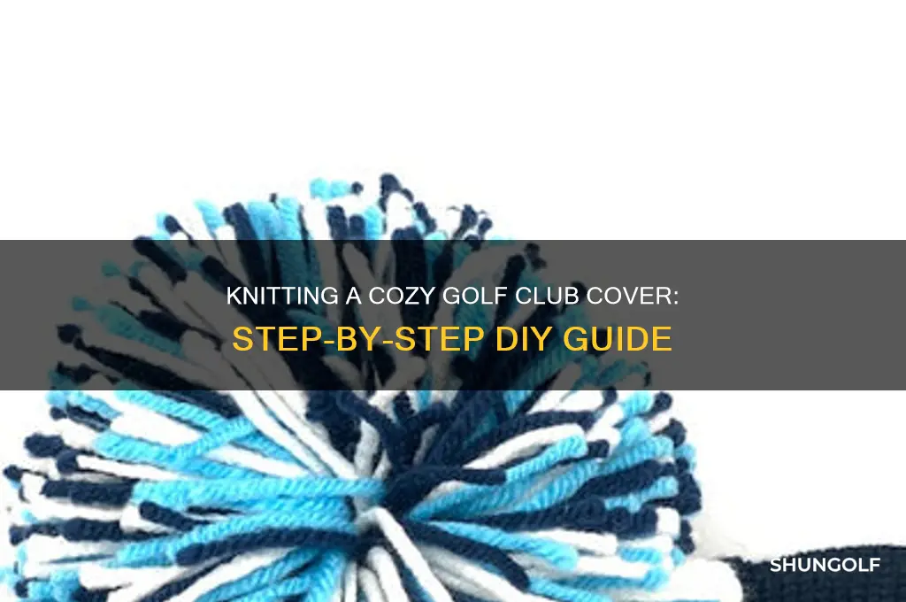 how to knit a golf club cover