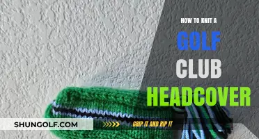 DIY Knitted Golf Club Headcover: A Step-by-Step Guide