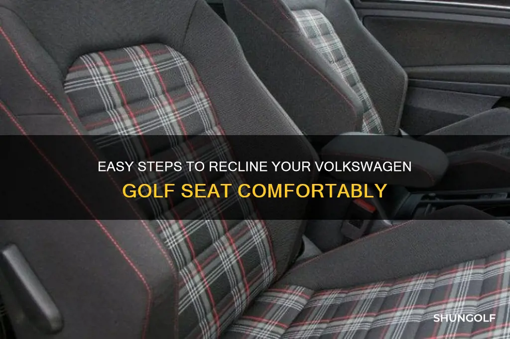 how to lean back a seat in a volkswagen golf