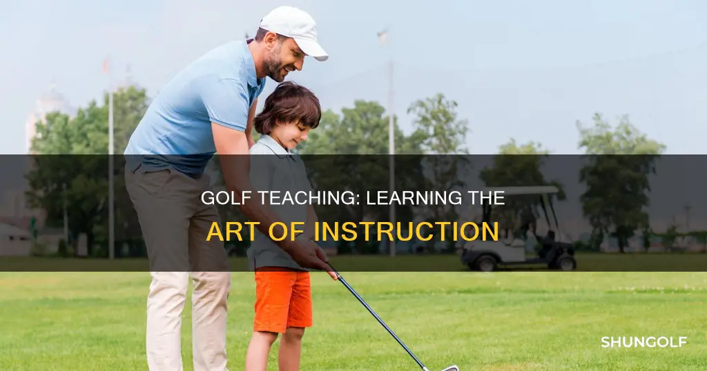 how to learn to teach golf