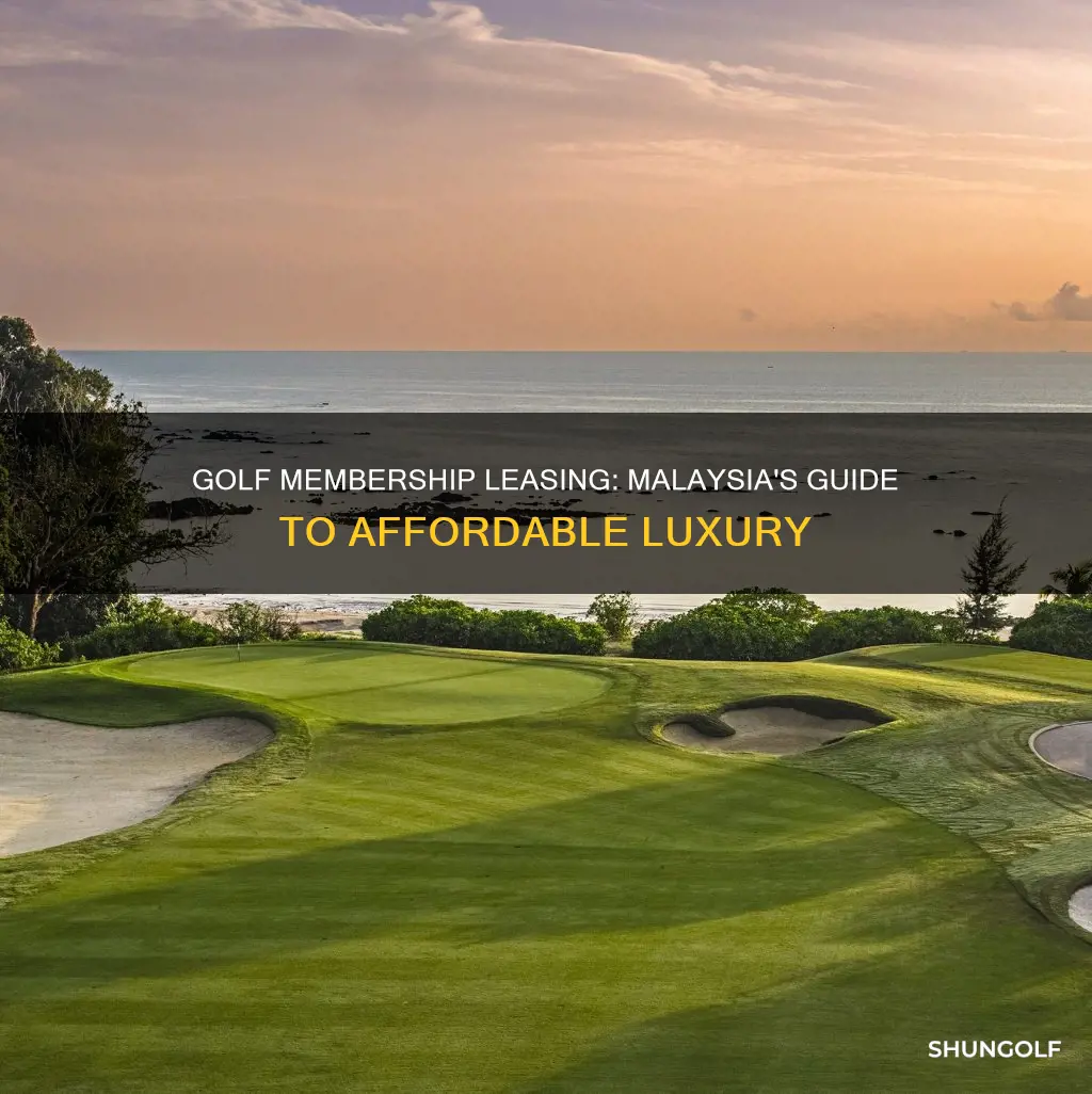 how to lease golf membership malaysia
