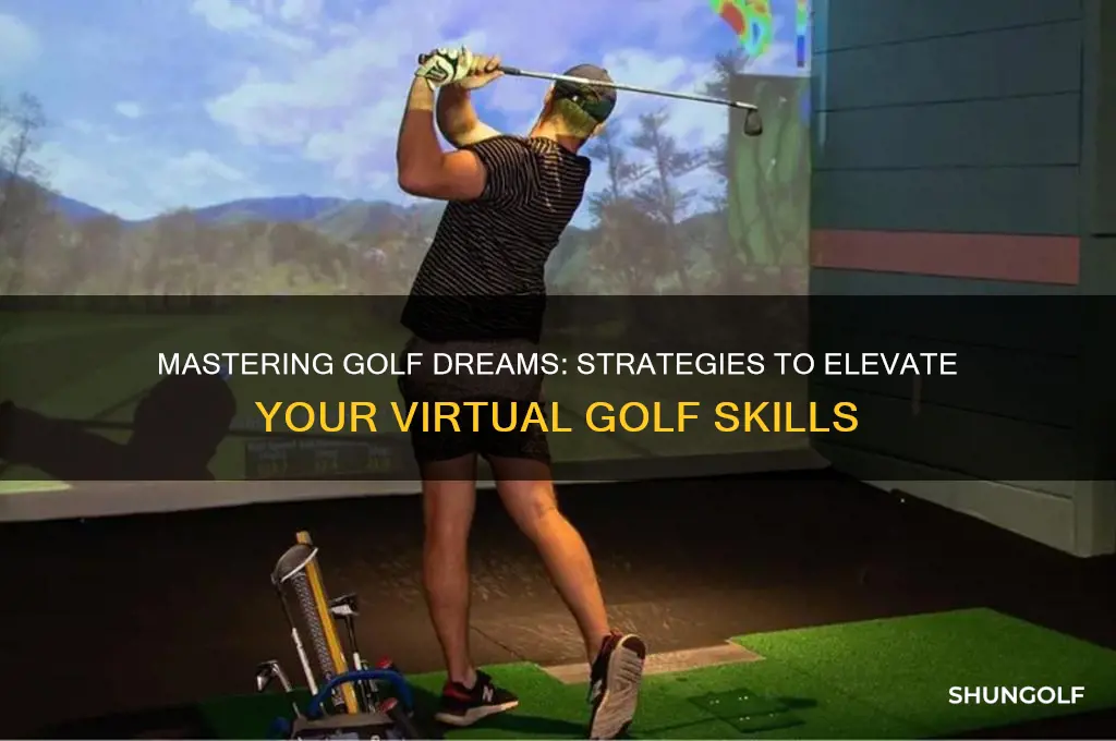 how to level up in golf dreams