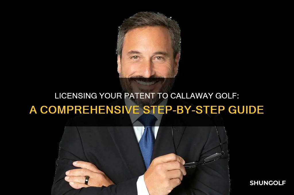 how to license patent to callaway golf