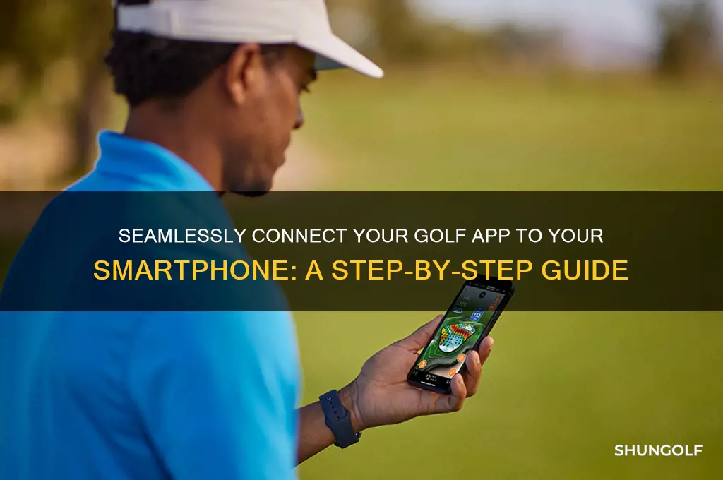 how to link a golf app to smart phone