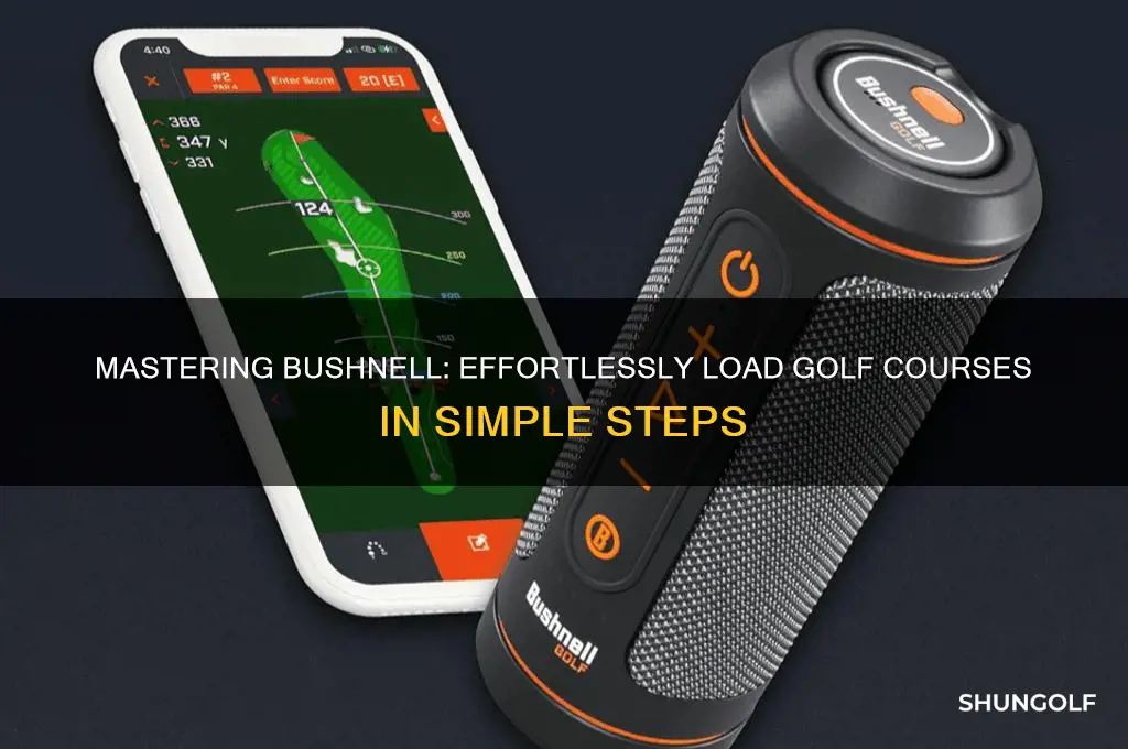 how to load golf courses on bushnell