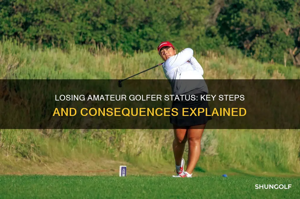 how to loose an golfer amateur status