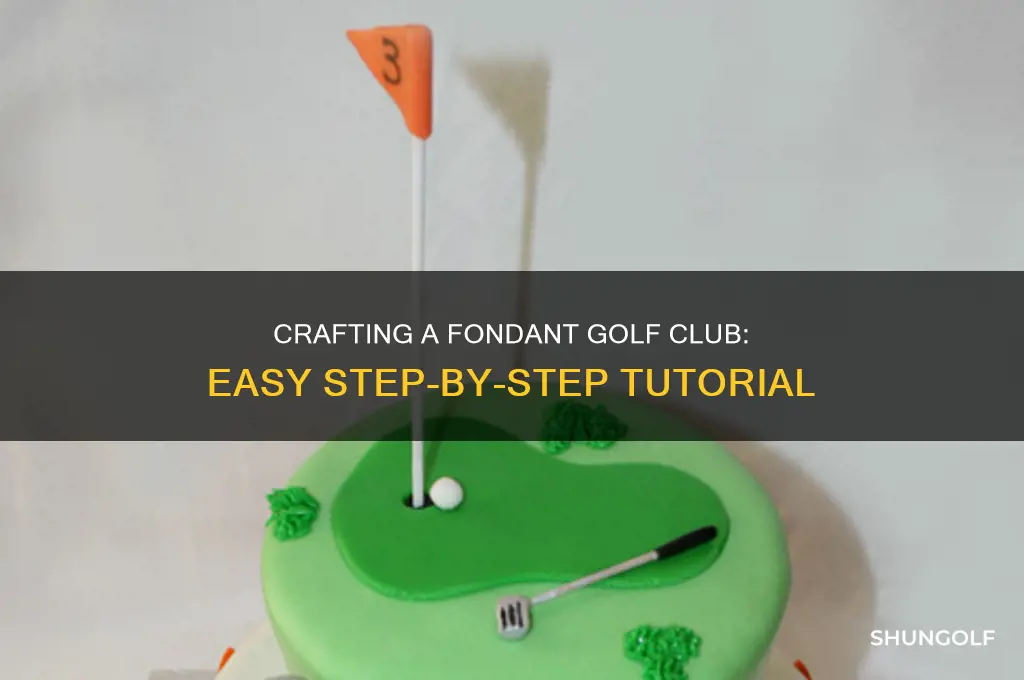how to make a fondant golf club