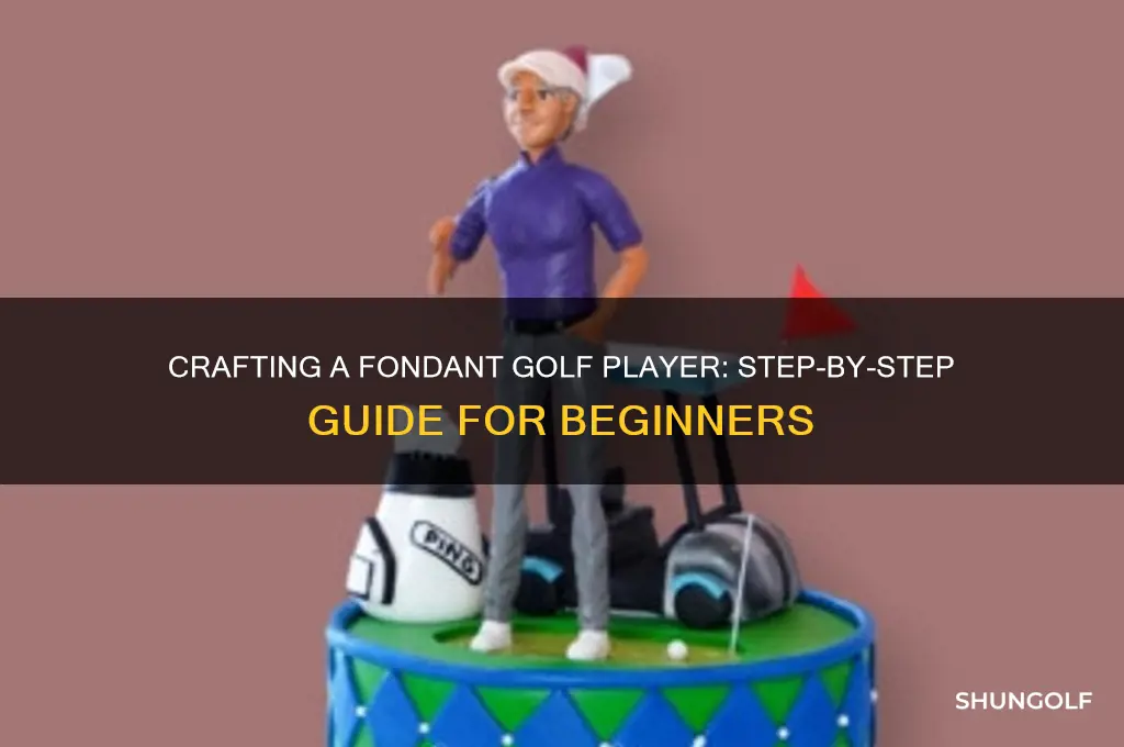 how to make a fondant golf player