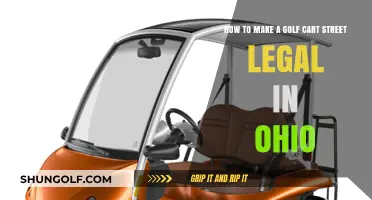 Ohio Golf Cart Street Legalization: A Step-by-Step Guide