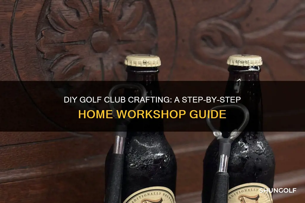 how to make a golf club at home