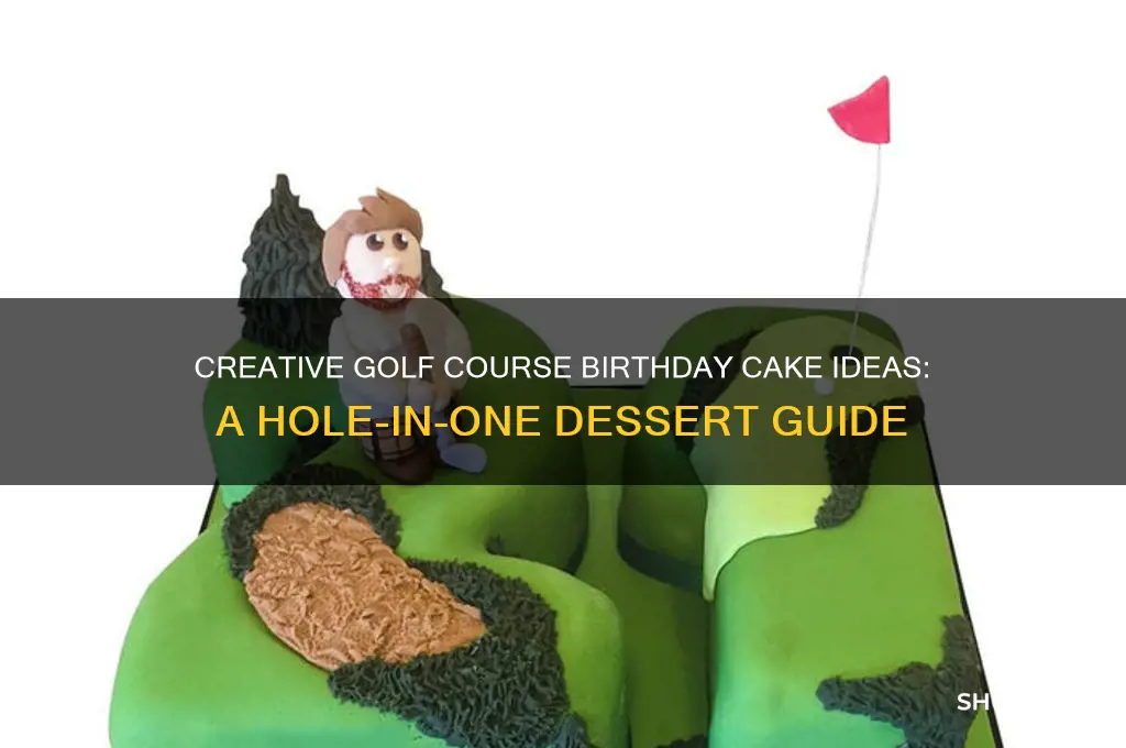 how to make a golf course birthday cake