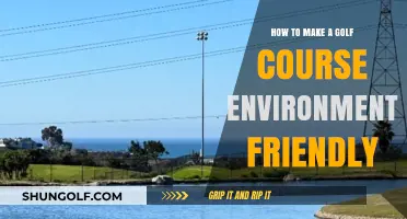 Sustainable Fairways: Eco-Friendly Practices for Greener Golf Courses