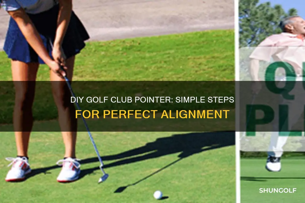 how to make a pointer for golf clubs