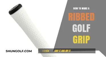 Mastering the Art of Ribbed Golf Grips: A Comprehensive Guide