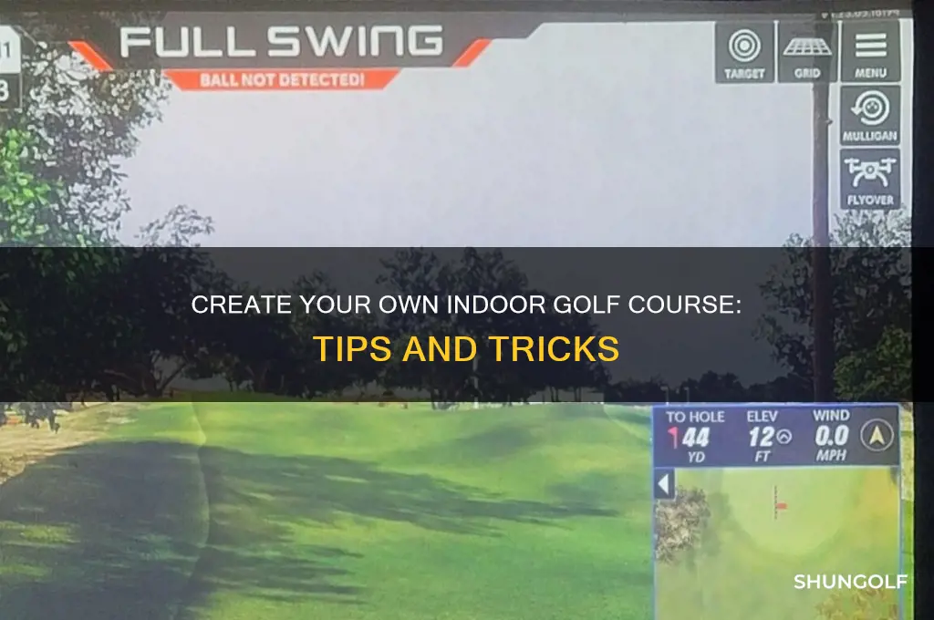 how to make an indoor golf course