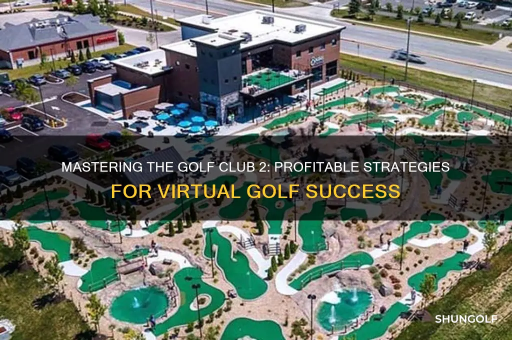 how to make money on the golf club 2