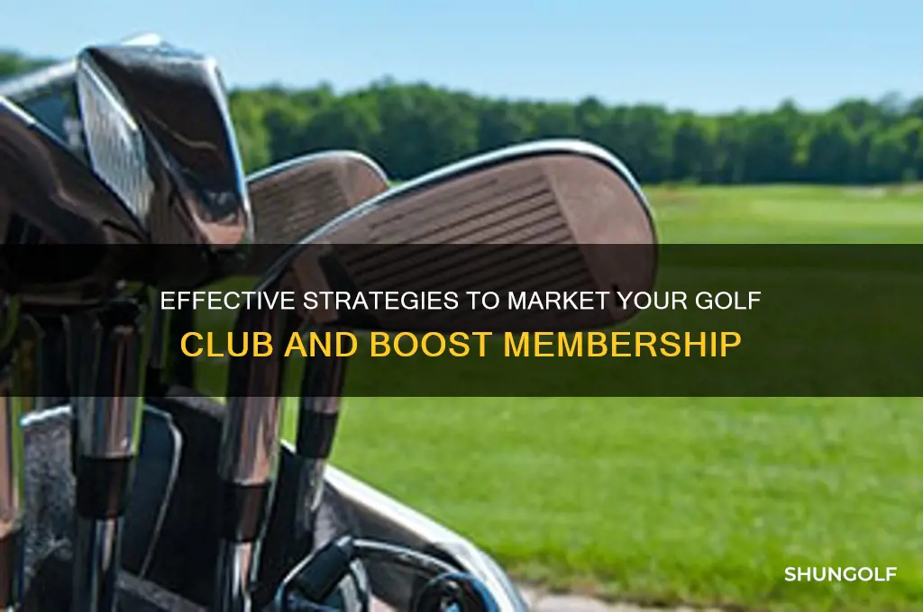 how to market a golf club