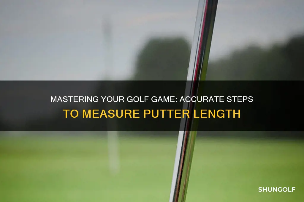 how to measure a golf putter length