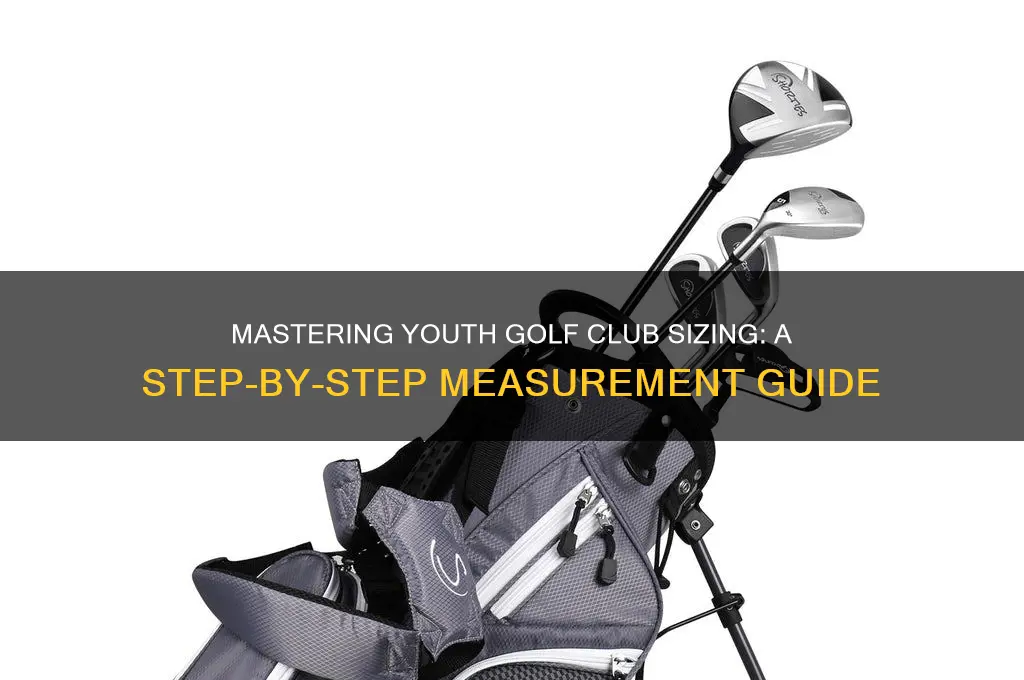 how to measure a youth golf club