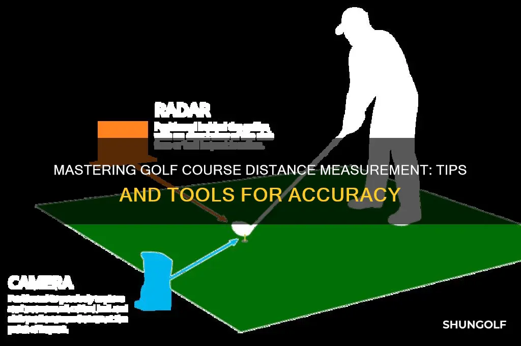 how to measure distance on golf course