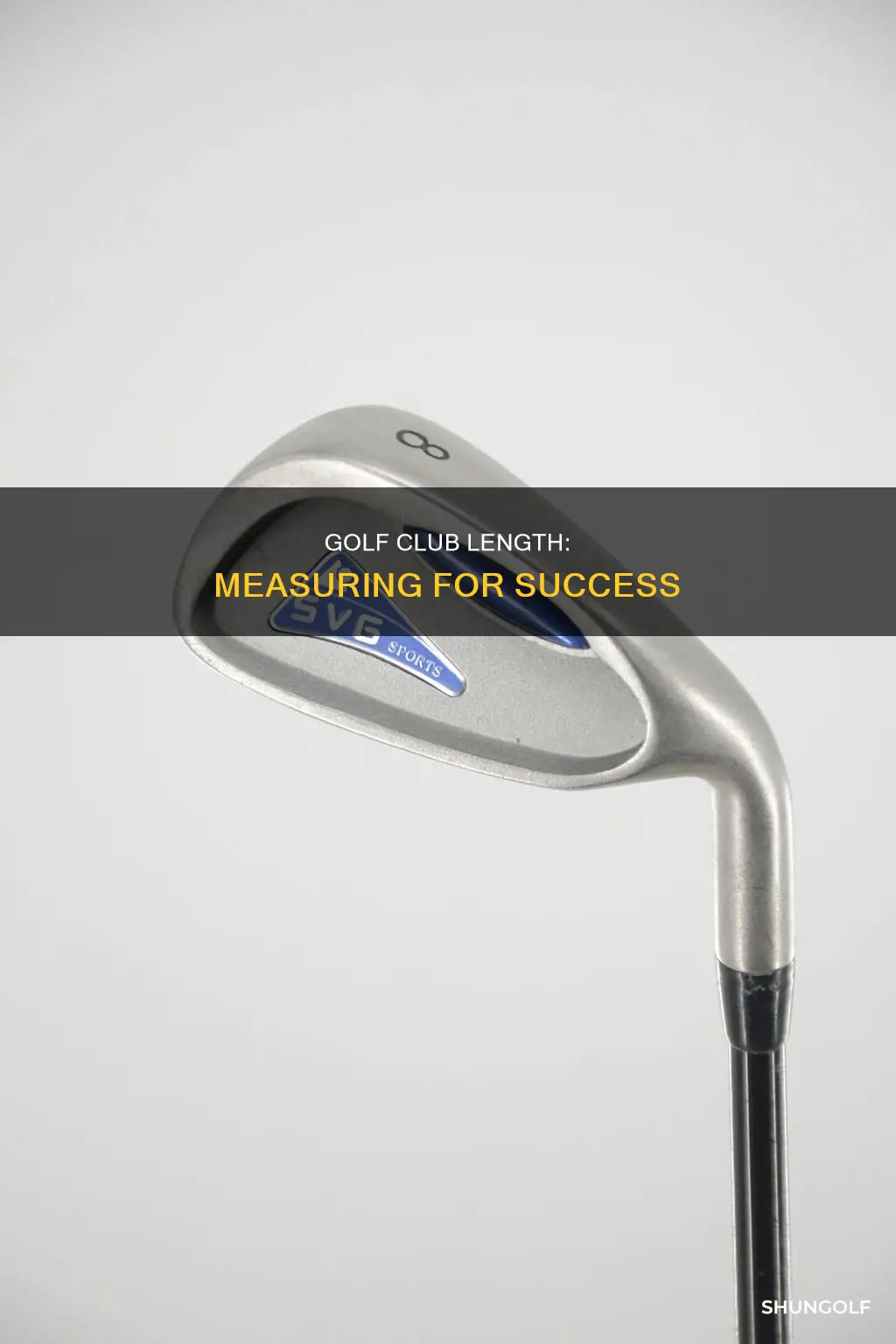 how to measure golf clu length