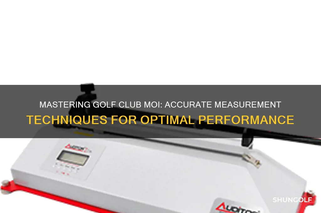 how to measure moi of golf club