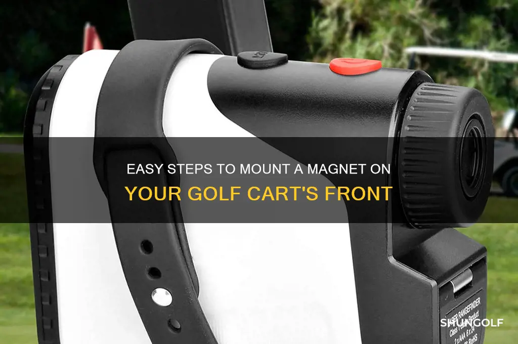 how to mount a magnet to front of golf caet