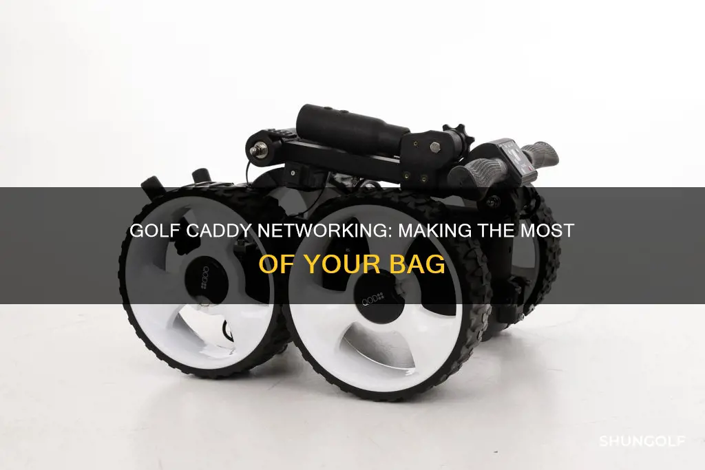 how to network as golf caddy