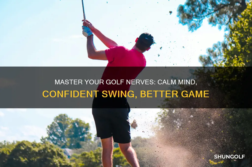 how to not be nervous for golf