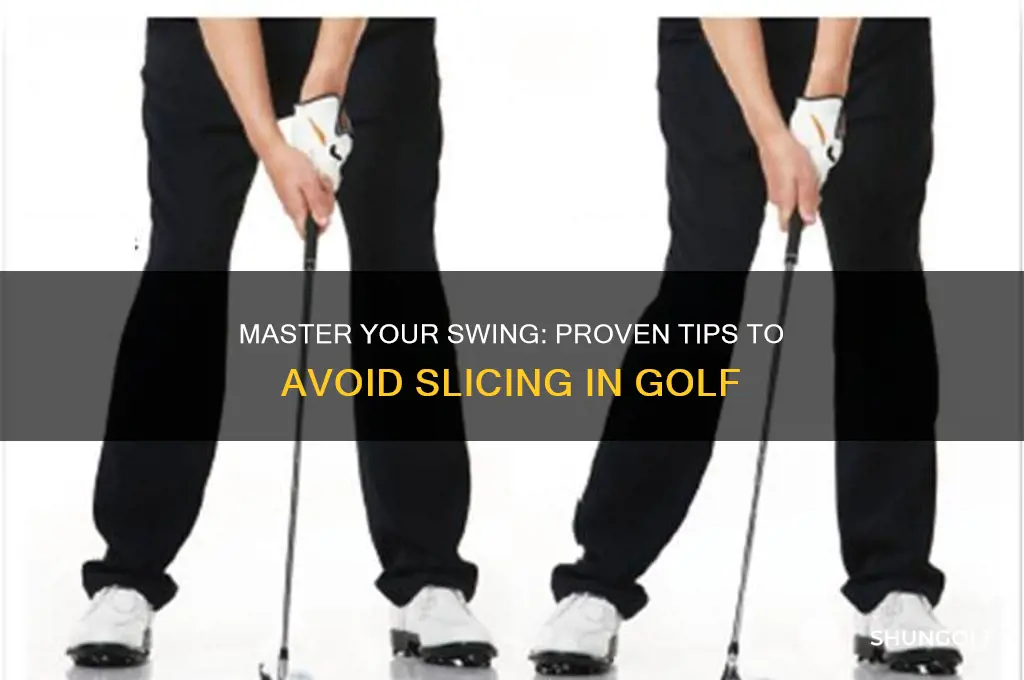 how to not hit a slice in golf