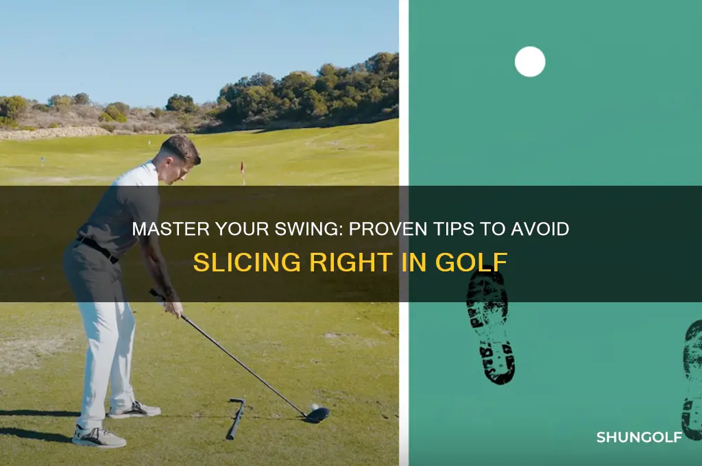 how to not slice right in golf
