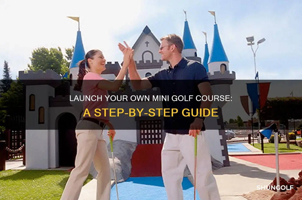 how to open a miniature golf course