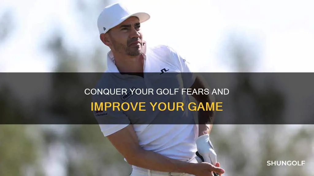 how to overcome fear in golf
