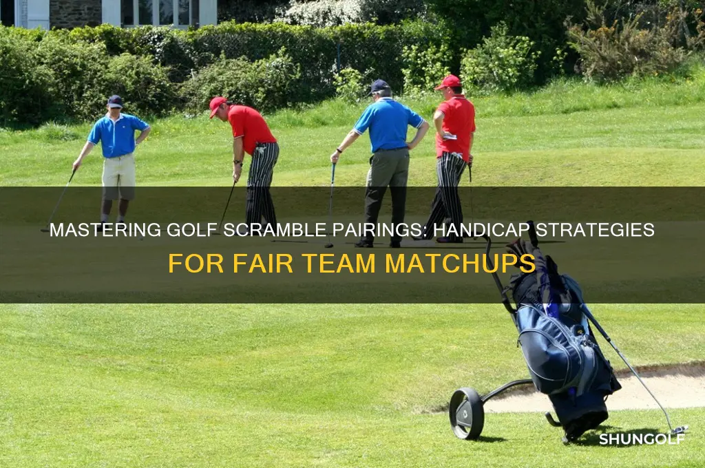 how to pair a golf scramble event by hadicap