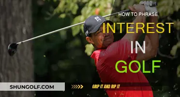 Golfing Interest: How to Phrase Your Passion