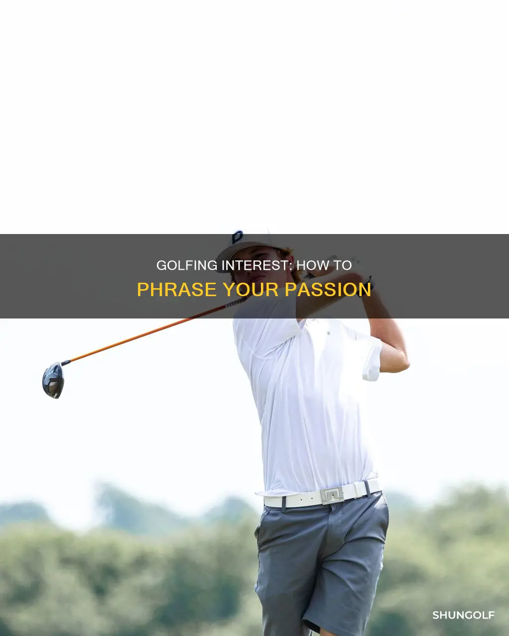 how to phrase interested in golf