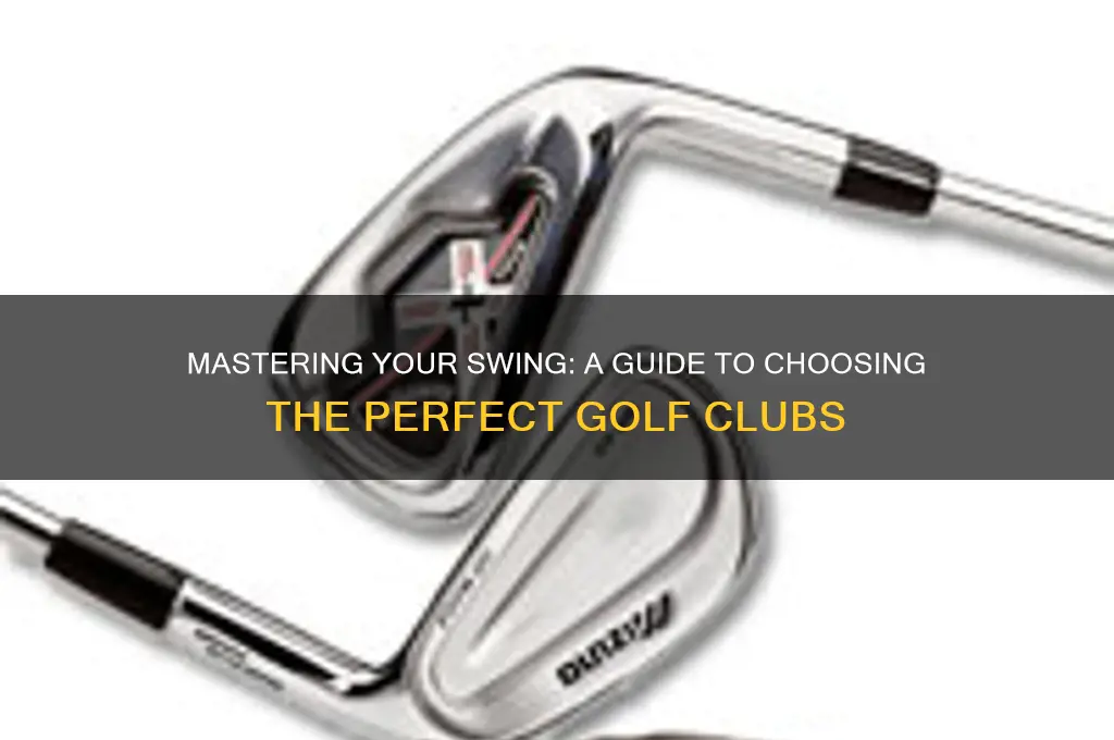 how to pick a new set of golf clubs