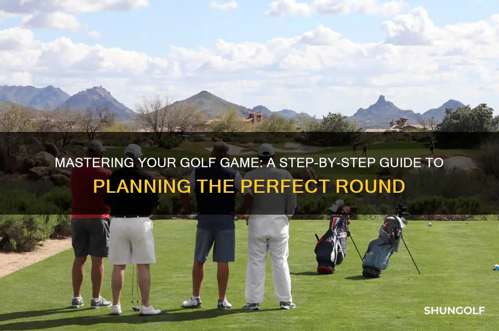how to plan a round of golf