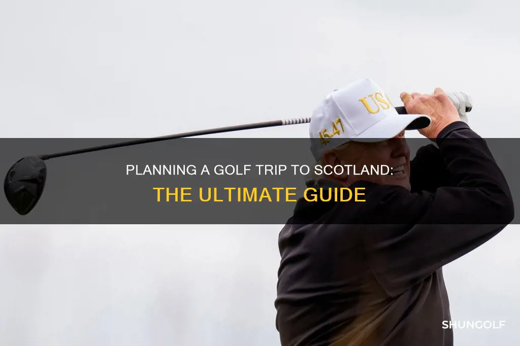 how to plan scotland golf trip